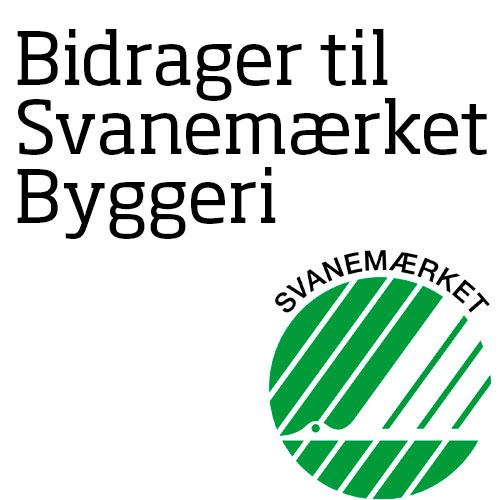 Bidrager til Svanemærket byggeri