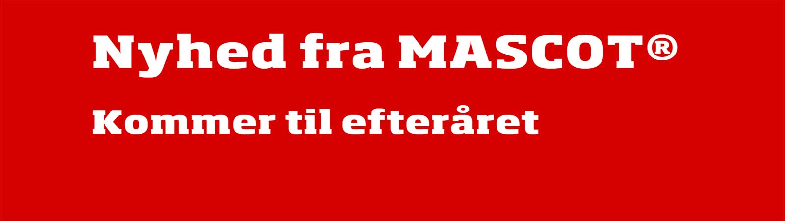 MASCOT® Accelerate Safe